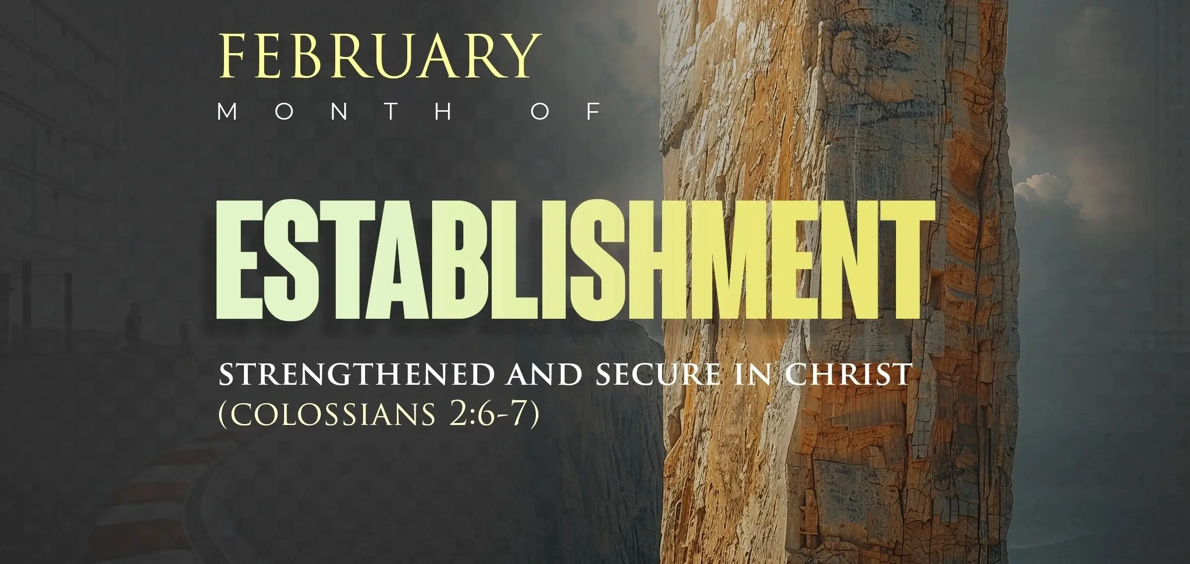 February: Establishment